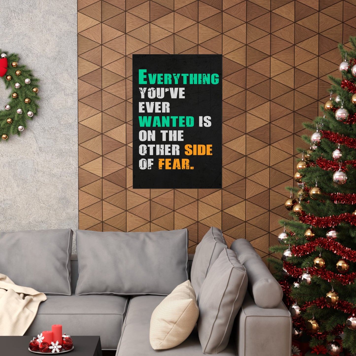 Everything you've ever wanted is on the other side of fear (Matte Vertical Posters)