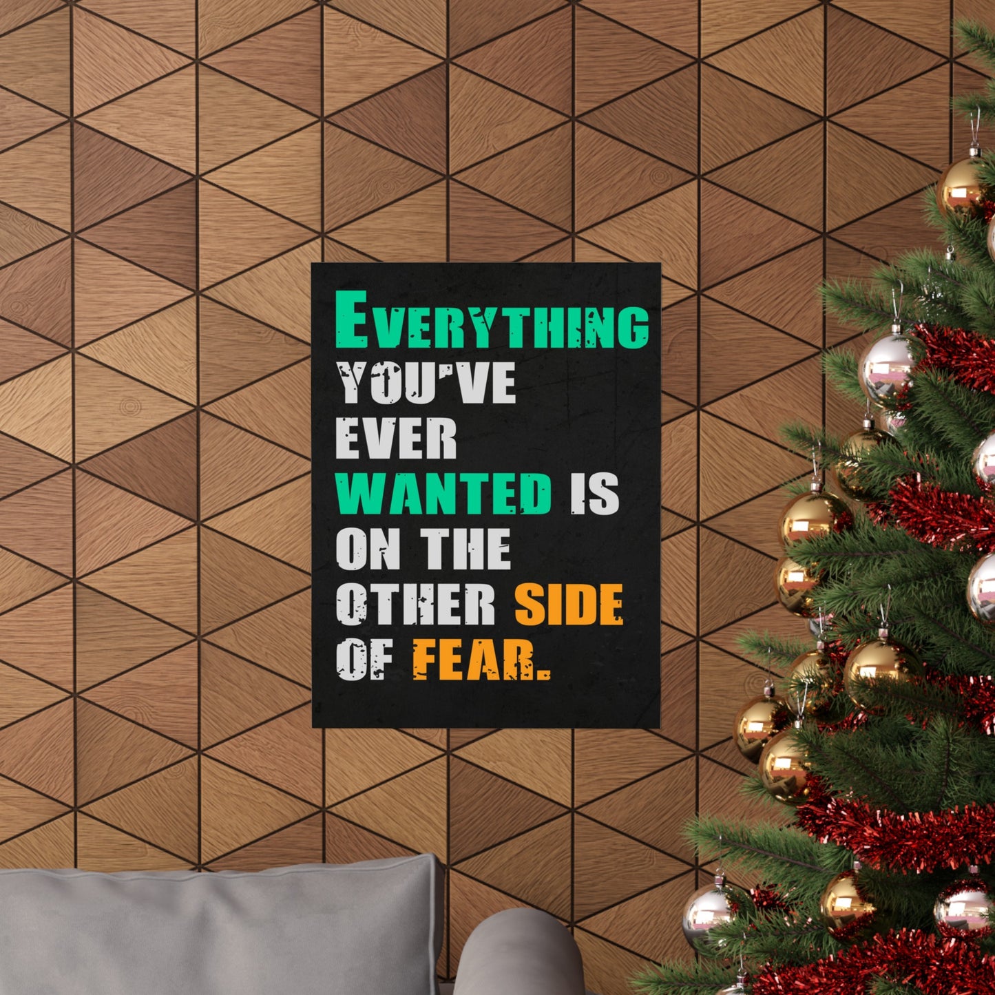 Everything you've ever wanted is on the other side of fear (Matte Vertical Posters)