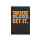 Success Doesn’t Just Find You (Metal Art Sign)