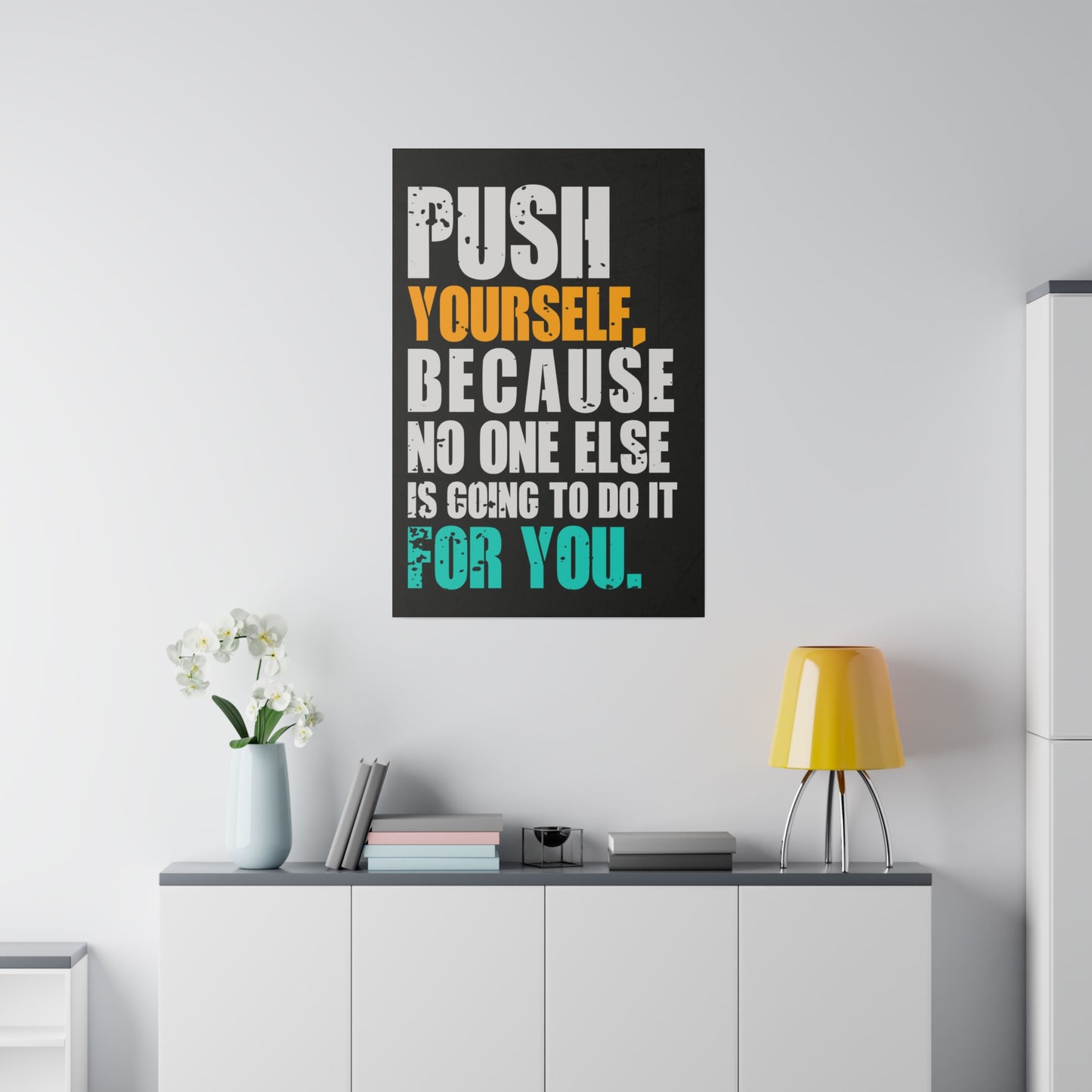 Push Yourself (Matte Canvas, Stretched)