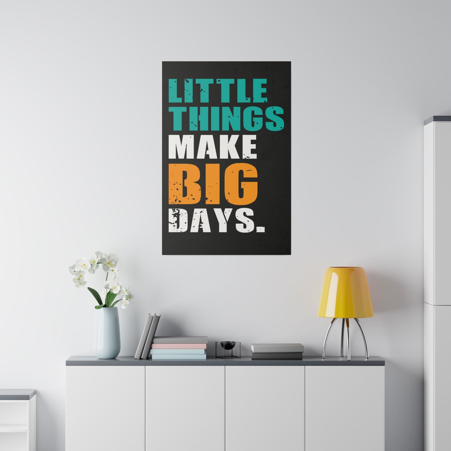 Little Things Make Big Days (Matte Canvas, Stretched)